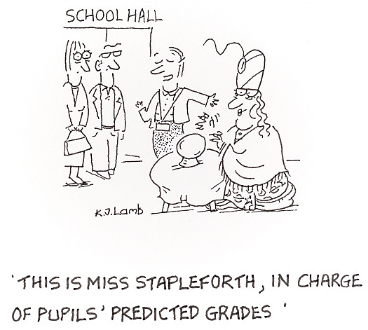 This is Miss Stapleforth, in charge of pupils' predicted grades