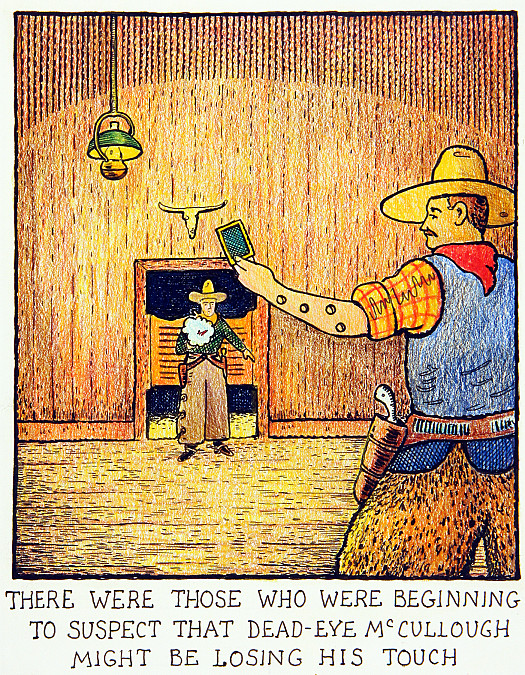 There Were Those Who Were Beginning to Suspect That Dead-Eye McCullough Might Be Losing His Touch