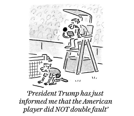 President Trump has just informed me that the American player did NOT double fault