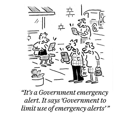 It's a Government emergency alert. It says 'Government to limit use of emergency alerts'