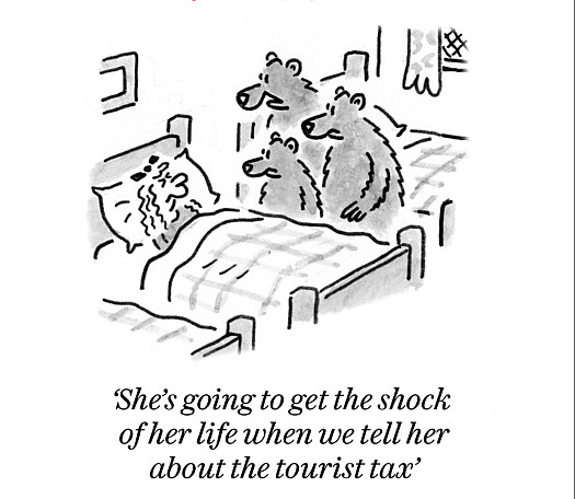 She's going to get the shock of her life when we tell her about the tourist tax