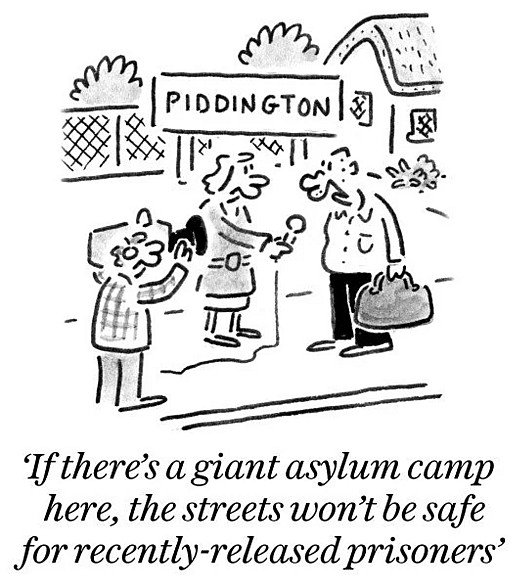 If there's a giant asylum camp here, the streets won't be safe for recently-released prisoners