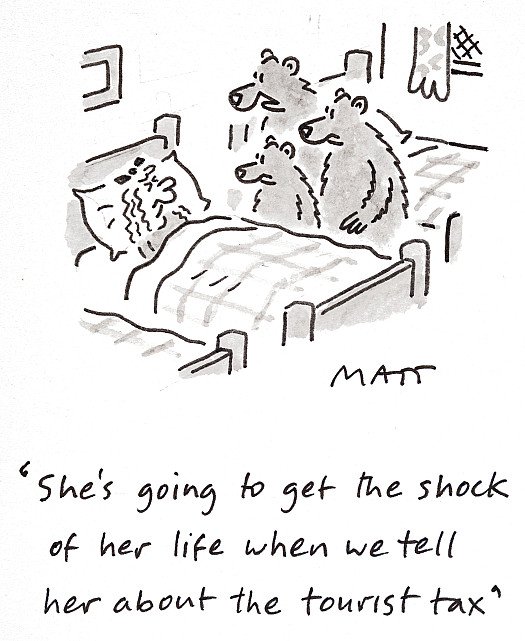 She's going to get the shock of her life when we tell her about the tourist tax
