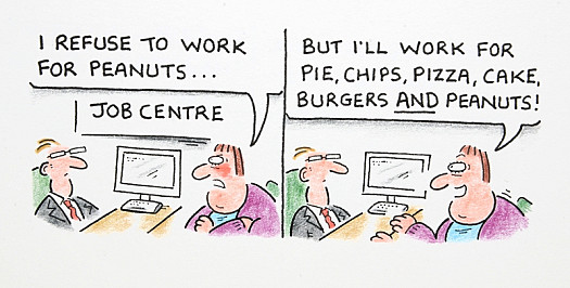 Fattypuff:I Refuse to Work For Peanuts...