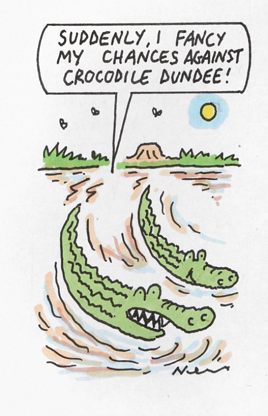 Suddenly, I Fancy My Chances Against Crocodile Dundee!